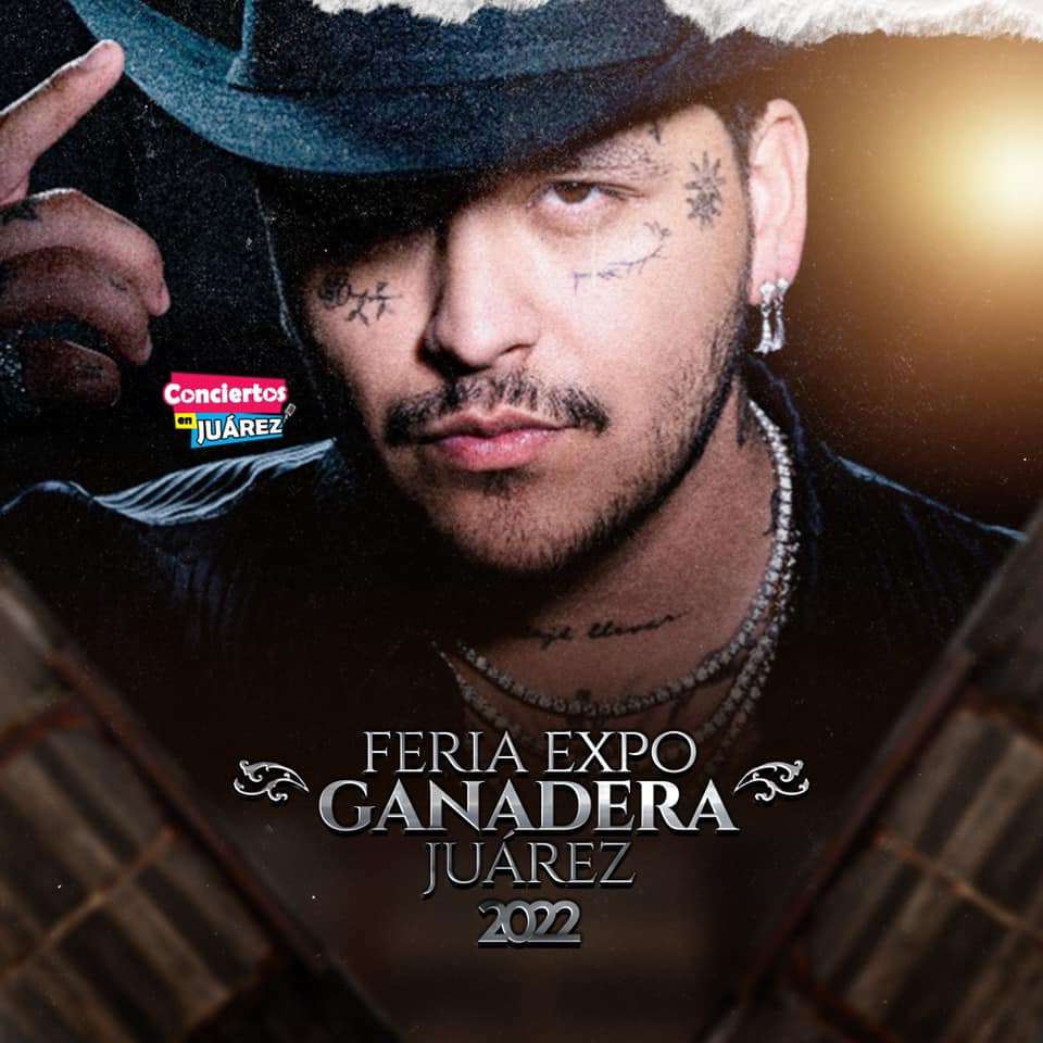 Encabeza Christian Nodal la Feria Expo Ganadera Juárez 2022 El Bordo