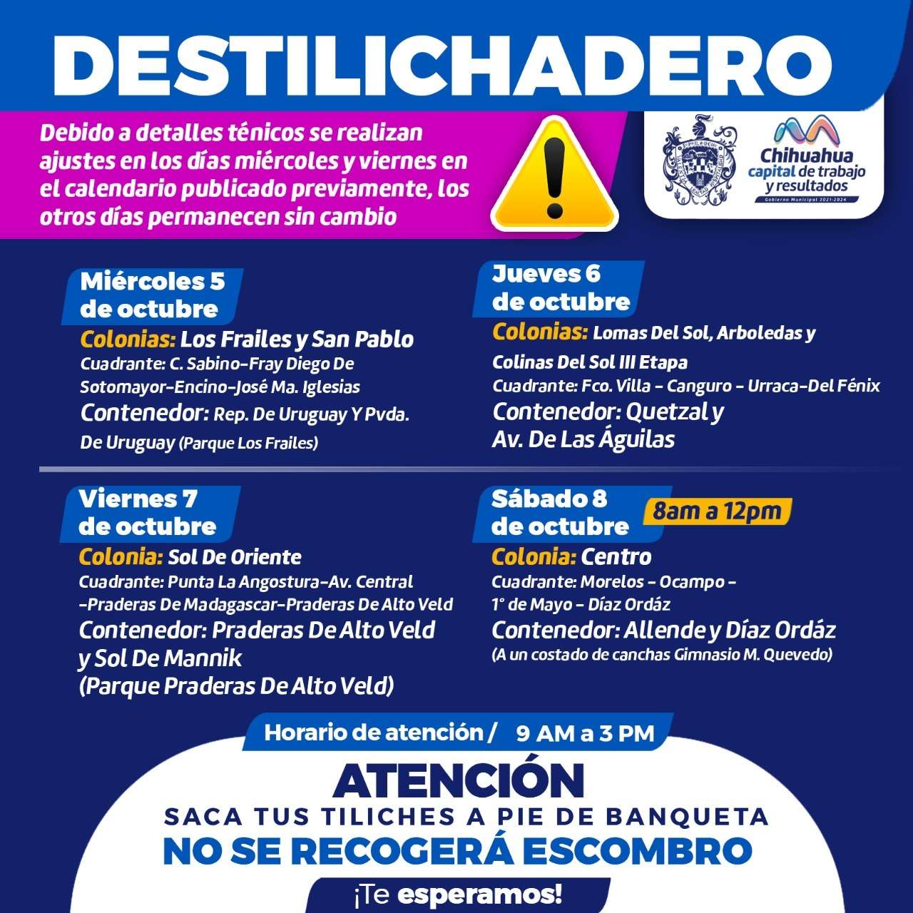¡Aviso! Cambia calendario del destilichadero para miércoles y viernes