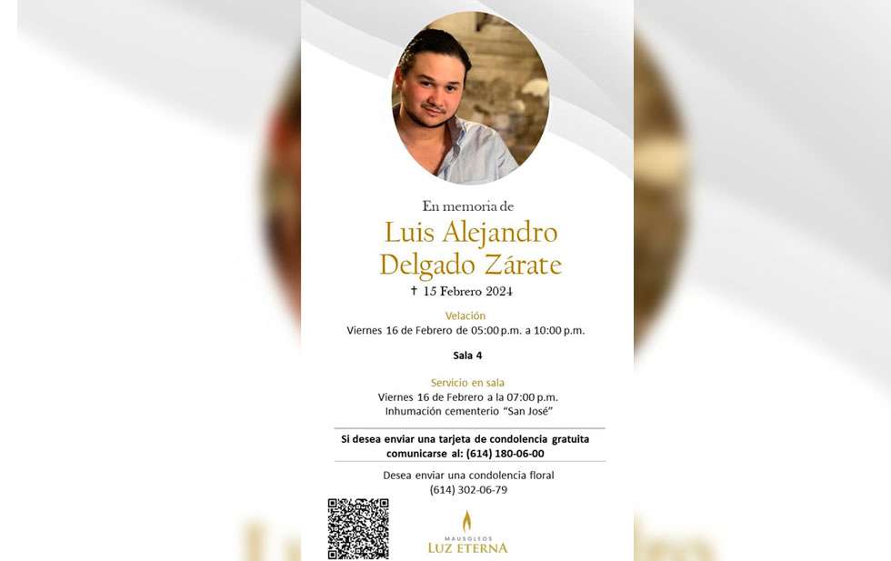 Agradece padre de Luis Alejandro Delgado muestras de apoyo y solicita oraciones en su memoria