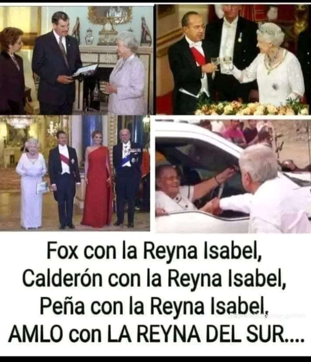 Fox con la reina Isabel... Amlo con la reina del sur