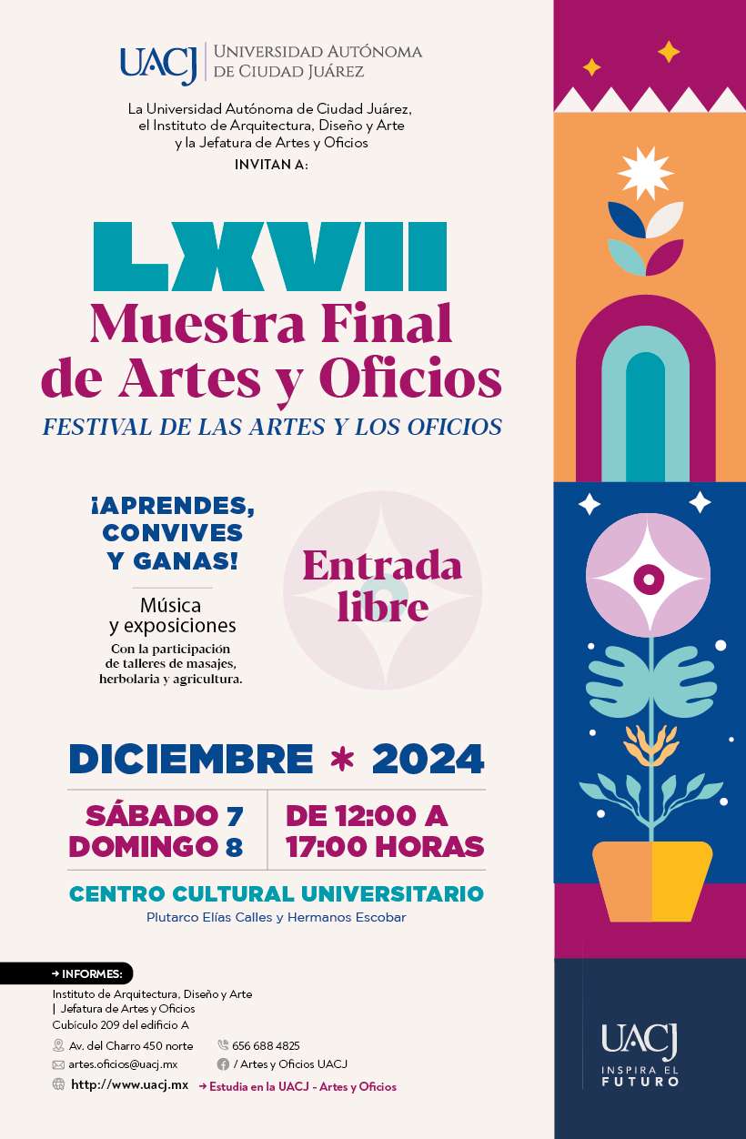 Invita Uacj al Festival de Artes y Oficios 2024