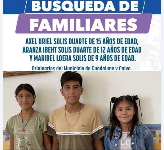 Buscan a familiares de 3 hermanos que están bajo tutela del Estado